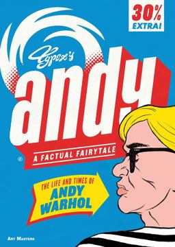 Andy The Life and Times of Andy Warhol  9781910593585 Front Cover