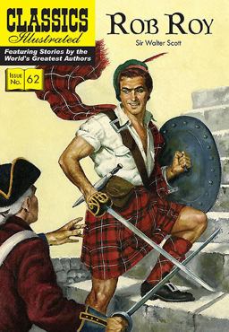 Rob Roy: Classics Illustrated  9781910619988 Front Cover