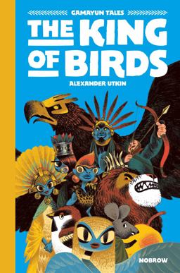 King of the Birds Gamayun Tales Vol. 1  9781910620380 Front Cover