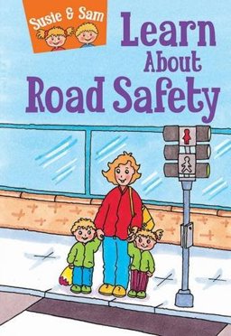 Learn about Road Safety  9781910680520 Front Cover