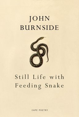 Still Life with Feeding Snake  9781910702413 Front Cover