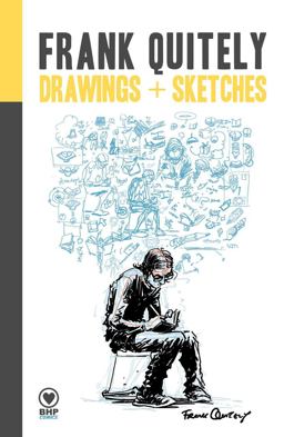Frank Quitely: Drawings + Sketches  9781910775189 Front Cover