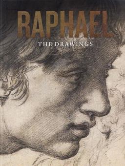 Raphael The Drawing  9781910807156 Front Cover