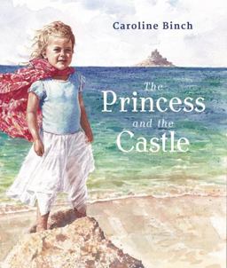 Princess and the Castle  9781910959480 Front Cover