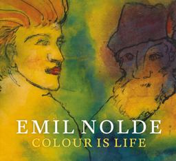 Emil Nolde Colour Is Life  9781911054153 Front Cover