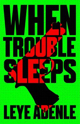 When Trouble Sleeps  9781911115632 Front Cover