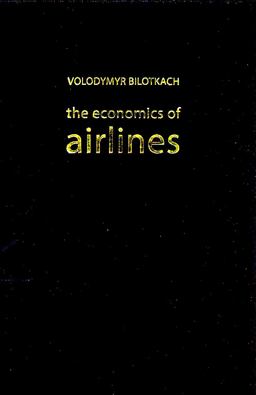 Economics of Airlines  9781911116134 Front Cover