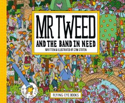 Mr. Tweed and the Band in Need  9781911171294 Front Cover