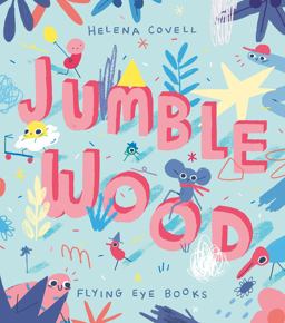 Jumble Wood  9781911171362 Front Cover