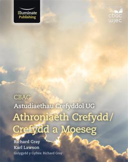 CBAC Astudiaethau Creyfyddol UG Athroniaeth Crefydd CBAC Astudiaethau Creyfyddol UG Athroniaeth Crefydd