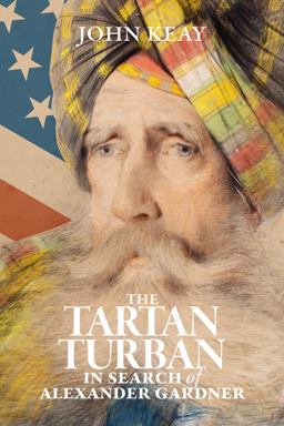 Tartan Turban In Search of Alexander Gardner  9781911271000 Front Cover
