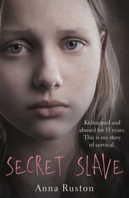 Secret Slave  9781911274100 Front Cover