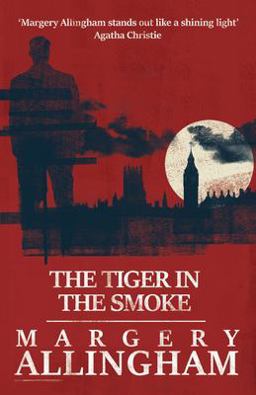 The Tiger in the Smoke