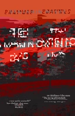 These Darkening Days