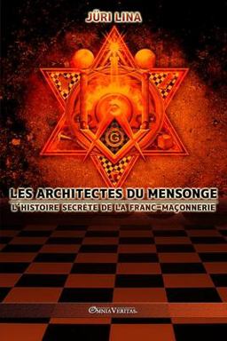 Les Architectes du Mensonge
