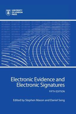 Electronic Evidence and Electronic Signatures