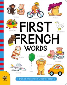 First French Words:  9781911509028 Front Cover