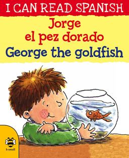 Jorge El Pez Dorado/ George the Goldfish:  9781911509622 Front Cover