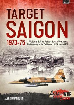 Target Saigon 1973-75