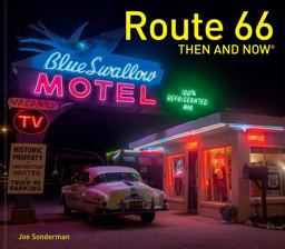 Route 66 Then and Nowï¿½ (Then and Now)  9781911595571 Front Cover