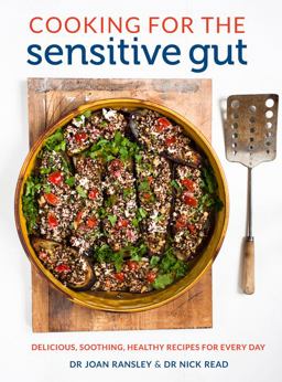 Cooking for the Sensitive Gut Delicious, Soothing, Healthy Recipes for Every Day  9781911624103 Front Cover