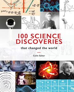 100 Science Discoveries That Changed the World  9781911663546 Front Cover