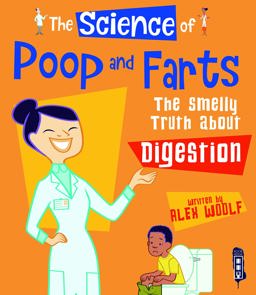 The Science of Poo and Farts