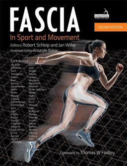 Fascia in Sport and Movement, Second Edition 2nd 9781912085774 Front Cover