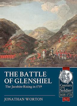 Battle of Glenshiel The Jacobite Rising In 1719  9781912174973 Front Cover