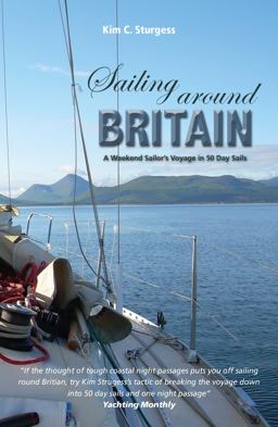 Sailing Around Britain A Weekend Sailor'S Voyage in 50 Day Sails 2nd 9781912177059 Front Cover