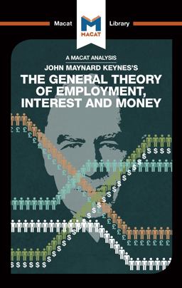 The General Theory of Employment, Interest and Money