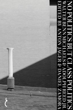 No Politics but Class Politics  9781912475575 Front Cover