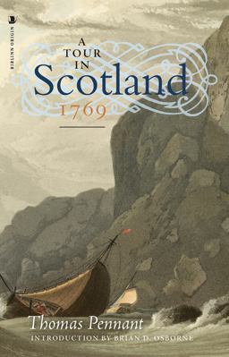 A Tour in Scotland 1769 A Tour in Scotland 1769