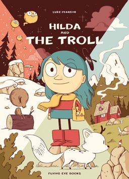 Hilda and the Troll Hilda and the Troll