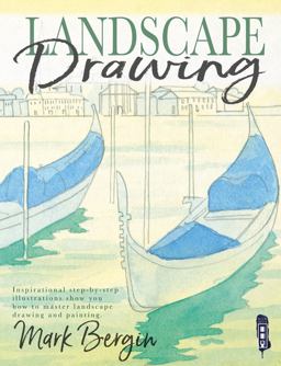 Landscape Drawing Inspirational Step-By-Step Illustrations Show You How to Master Landscape Drawing  9781912537112 Front Cover