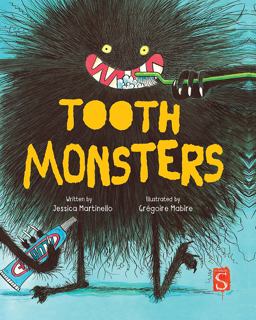 Tooth Monsters  9781912537754 Front Cover