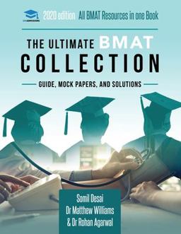Ultimate Bmat Collection 5 Books in One, over 2500 Practice Questions &amp; Solutions, Includes 8 Mock Papers, Detailed Essay Plans, 2019 Edition, Biomedical Admissions Test, Uniadmissions  9781912557257 Front Cover