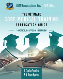 The Ultimate Core Medical Training (Cmt) Guide