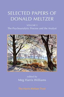 Selected Papers of Donald Meltzer Selected Papers of Donald Meltzer