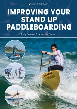 Improving Your Stand up Paddleboarding