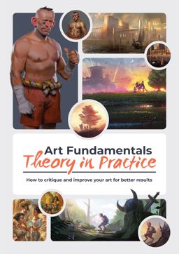 Art Fundamentals: Theory in Practice Art Fundamentals: Theory in Practice
