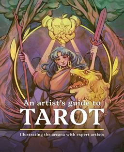 An Artist's Guide to Tarot An Artist's Guide to Tarot