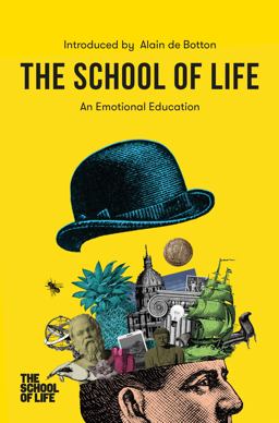 The School of Life: an Emotional Education