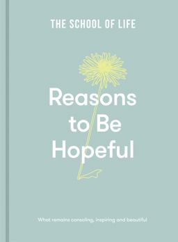 Reasons to Be Hopeful