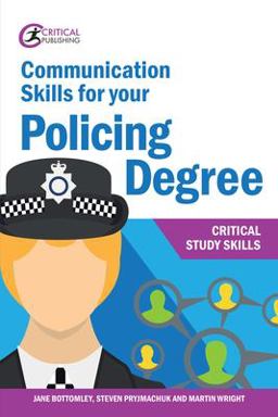 Communication Skills for Your Policing Degree