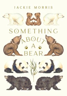 Something about a Bear