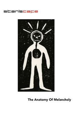 The Anatomy of Melancholy