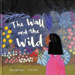 The Wall and the Wild