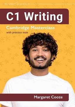C1 Writing Cambridge Masterclass with Practice Tests C1 Writing Cambridge Masterclass with Practice Tests