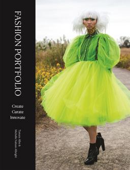 Fashion Portfolio Create, Curate, Innovate  9781913947927 Front Cover